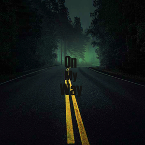On My Way