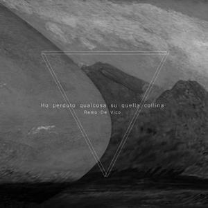 Ho perduto qualcosa su quella collina