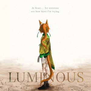 LUMINOUS