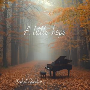 A Little Hope