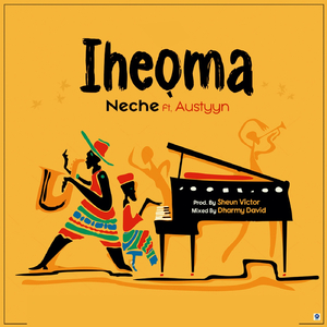 Iheoma (feat. Austyyn)