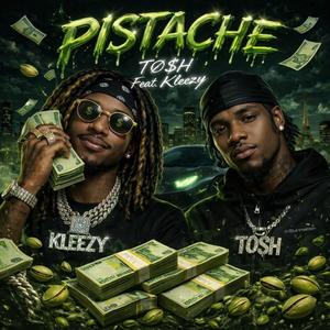 Pistache (feat. Kleezy)