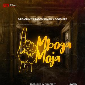 Mboga Moja (feat. Rasco Sembo & Dogo Dee)