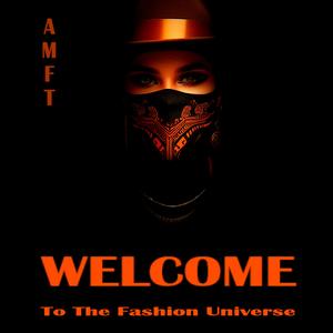 Welcome To The Fashion Universe