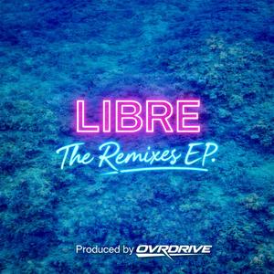 Libre (2Wenty Remix)