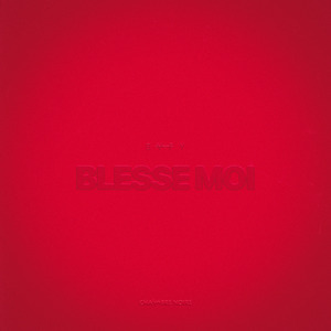 Blesse Moi