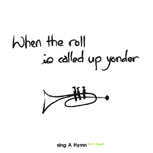 When The Roll Is Called Up Yonder