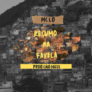 Resumo na favela