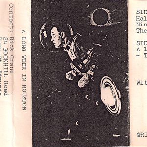 A Long Week In Houston - The Fiction