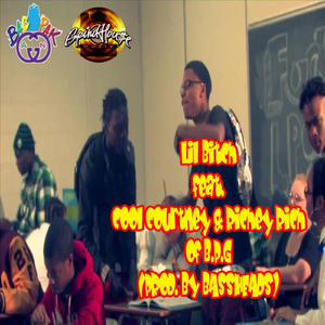 Lil Bitch (Feat. Cool Courtney & Richey Rich)
