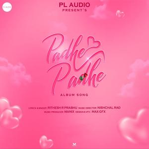 Padhe Padhe (with Nishchal Rao)
