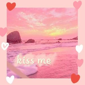 Kiss Me (prod.tired x e.pine)