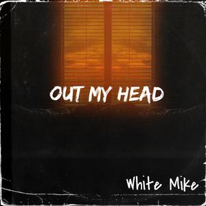 Out My Head