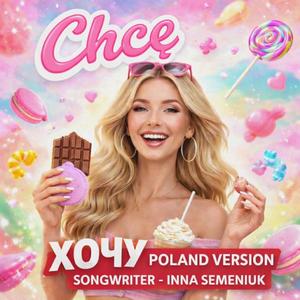 Chcę (Poland version)