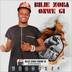 Bilie Zoba Onwe Gi