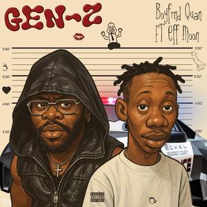 GEN Z (feat. EF moon)