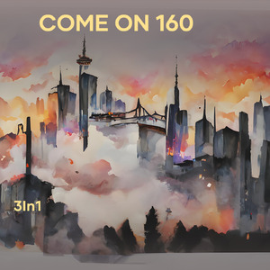 Come On 160