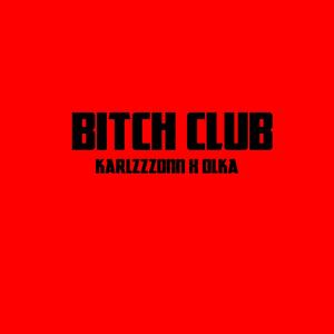 Bitch Club