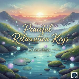 Peaceful Relaxation Keys
