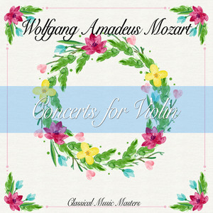 Violin Concerto No. 5 in A Major, KV 219: I. Allegro Aperto