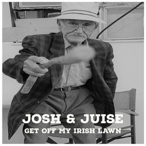 Get Off My Irish Lawn Again (Live)