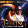 Reggie Steele - This Feeling (Instrumental)