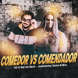 Comedor Vs Comendador (Bregafunk)