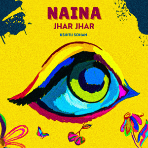 Naina Jhar Jhar