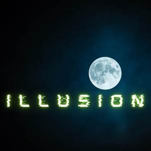 Illusion