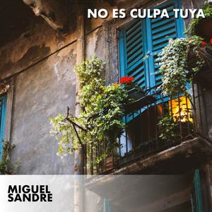 No Es Culpa Tuya