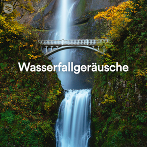 Wasserfallgeräusche