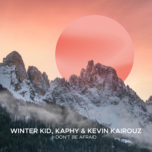 Don't Be Afraid (Extended Mix)