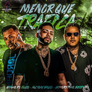 Menor Que Trafica