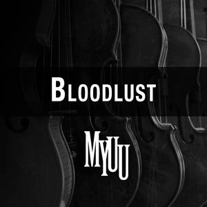 Bloodlust