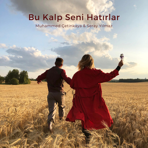 Bu Kalp Seni Hatırlar