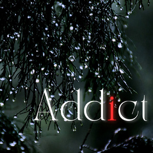 Addict