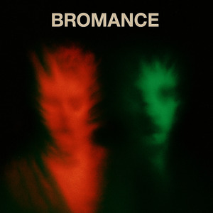 Bromance