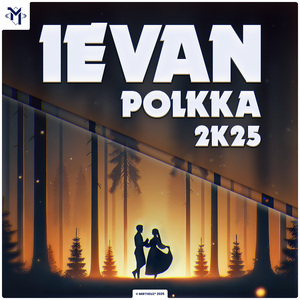 Ievan Polkka 2K25 (Radio Edit)