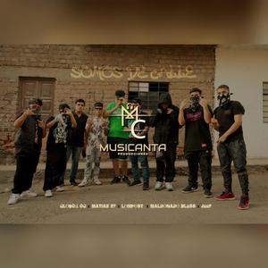 Somos de calle RMX (feat. Musicanta Prod., Glouck CG, Matiaz 27, LombPost & Maldonado Mc)