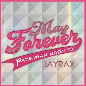 May Forever (Patunayan Natin 'To)