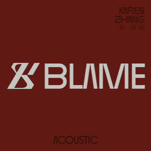 Blame (Acoustic)