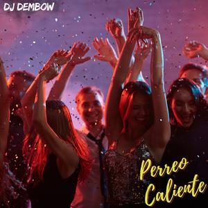 Perreo Caliente
