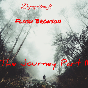 The Journey II (feat. Flash Bronson)