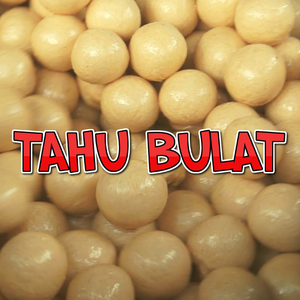 Tahu Bulat, Pt. 2