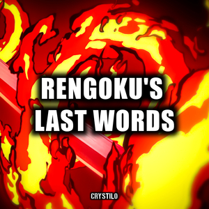 Rengoku's last words