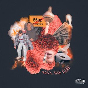 Kill das Game (feat. WEEZYLOU)