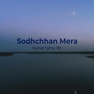 Sodhchhan Mera