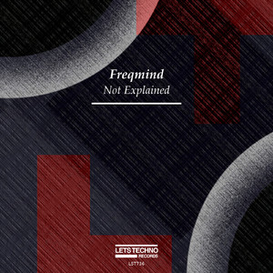 Not Explained (Original Mix)