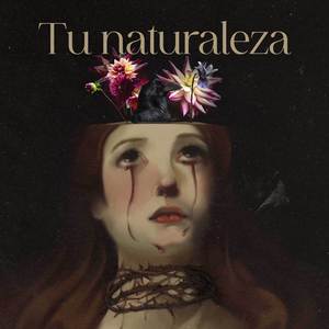 Tu Naturaleza