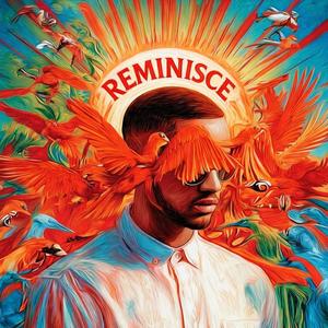 Reminisce